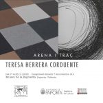 EXPOSICIÓ DE TERESA HERRERA CORDUENTE. ARENA I TRAÇ