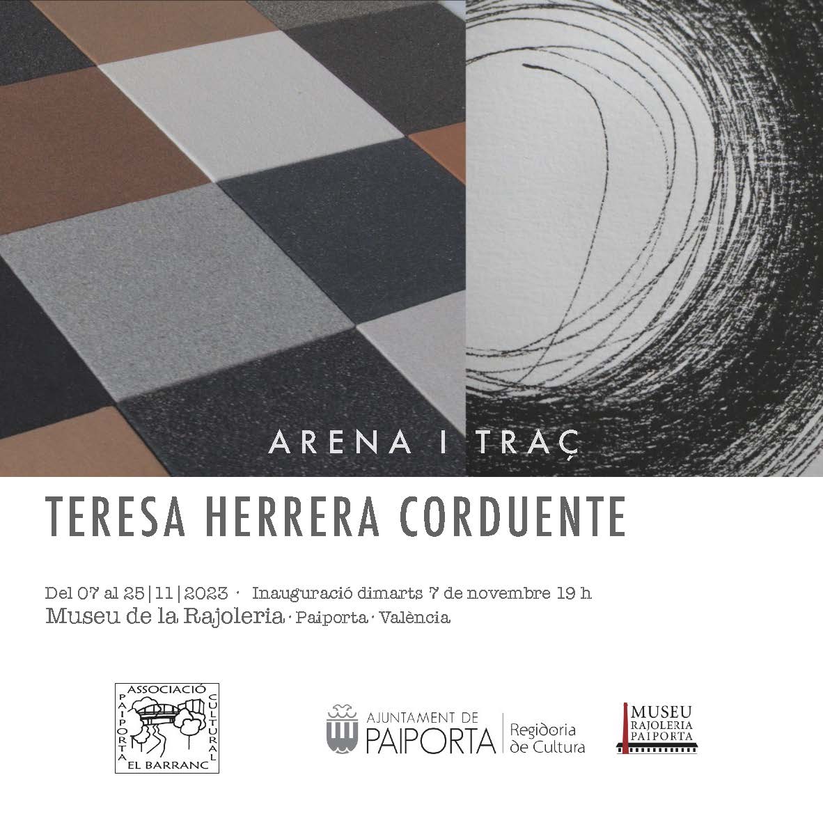 Read more about the article EXPOSICIÓ DE TERESA HERRERA CORDUENTE. ARENA I TRAÇ